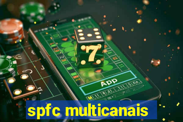 spfc multicanais